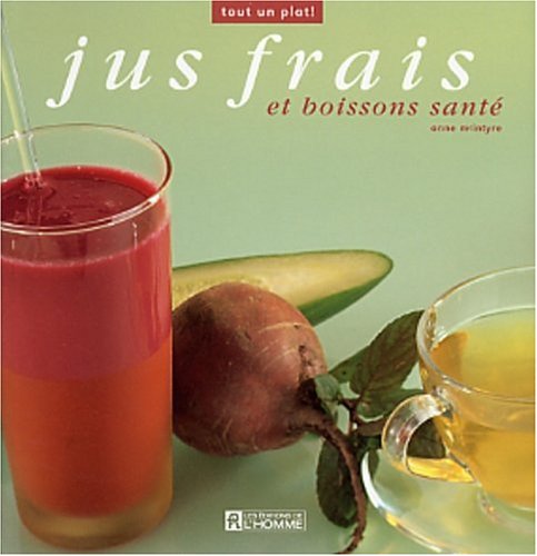 Jus frais et boissons santé book