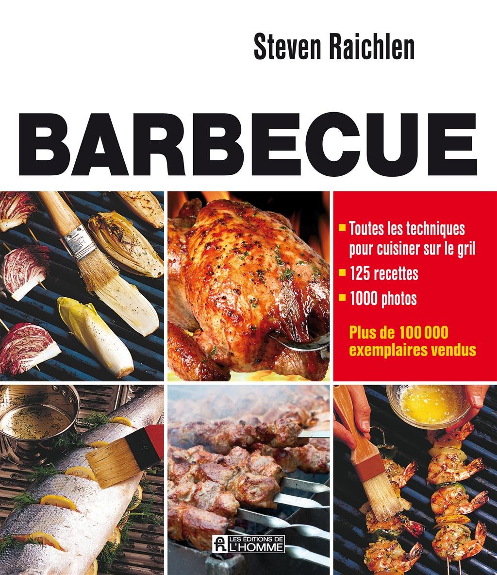 Barbecue - Toutes les techniques pour cuisiner sur le gril Leisure, Home & Garden