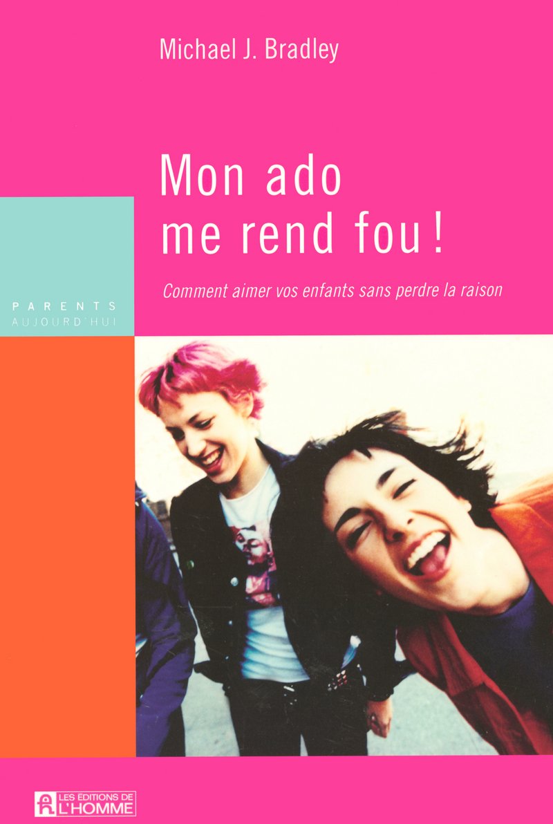 Mon ado me rend fou !: Comment aimer vos enfants sans perdre la raison Books