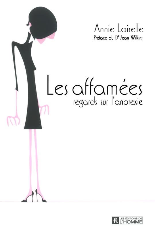 Les Affamées : Regards sur l'anorexie book