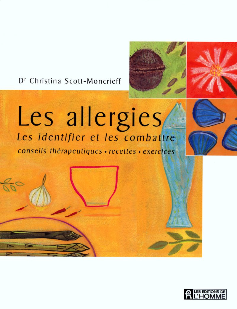 Les allergies : Les identifier et les combattre book
