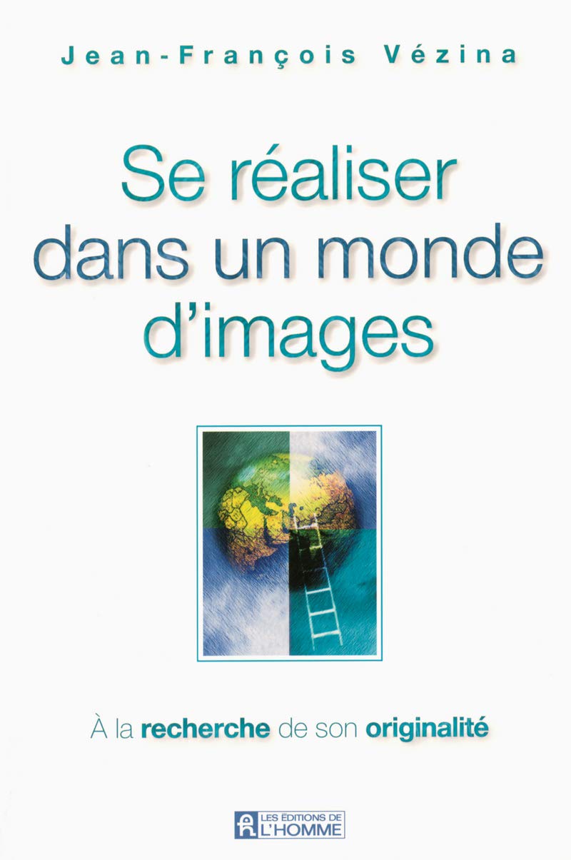 Se réaliser dans un monde d'images book