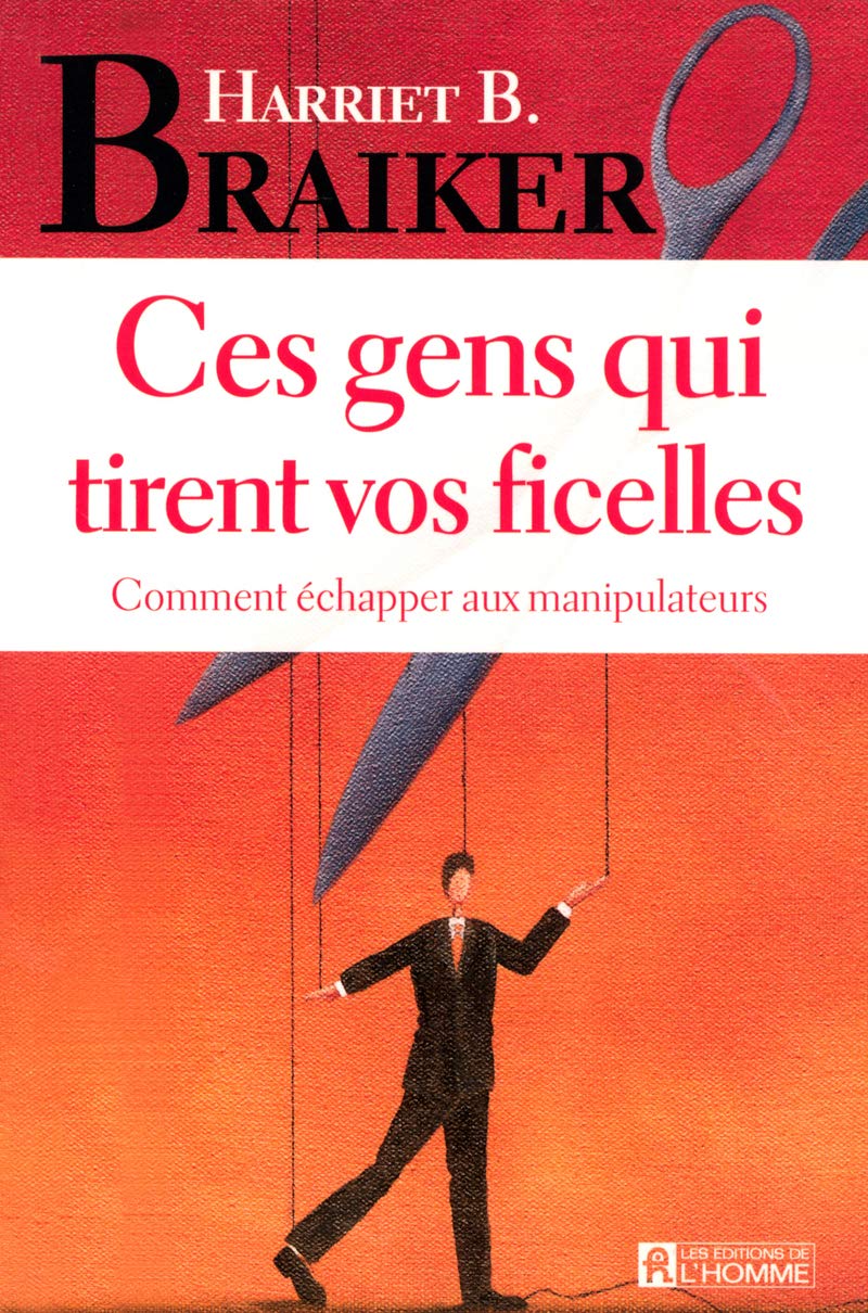 Ces gens qui tirent vos ficelles book