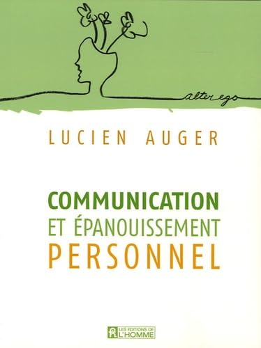 Communication et épanouissement personnel Foreign Languages ​​& Dictionaries
