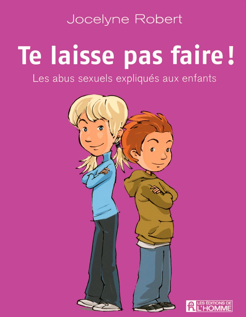 TE LAISSE PAS FAIRE LES ABUS SEXUELS EXPLIQUES AUX ENFANTS 4-6 years