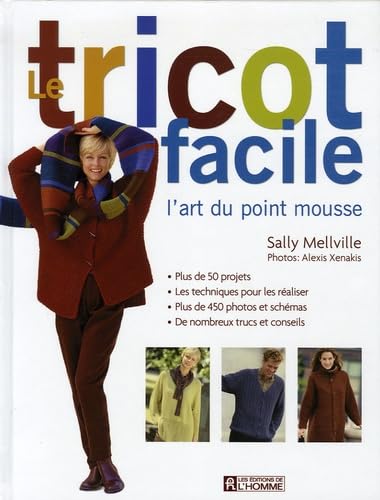 Le tricot facile: L'art du point mousse book