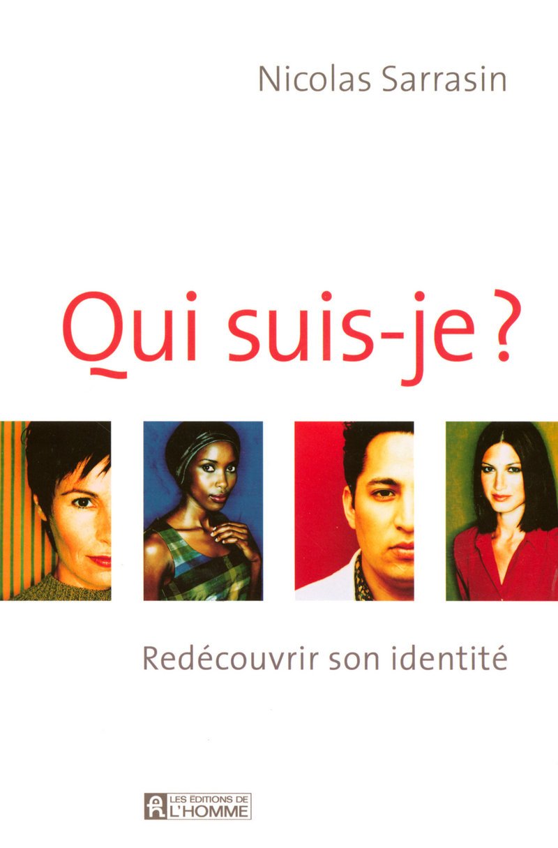 Qui suis-je ?: Redécouvrir son identité Books