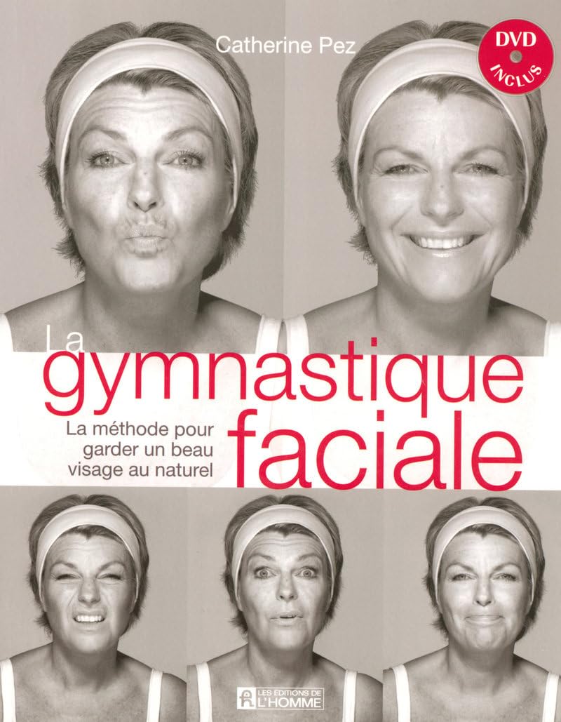 GYMNASTIQUE FACIALE DVD INCLUS book