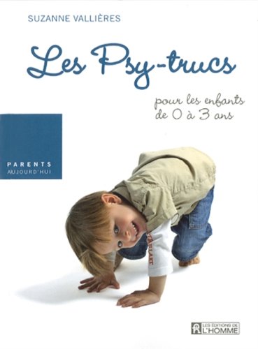 Les Psy-trucs: pour les enfants de 0 � 3 ans book