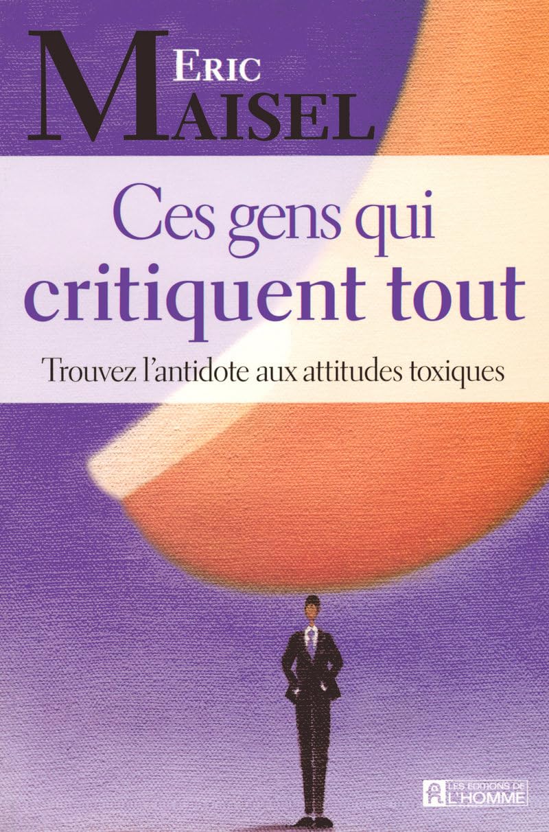 CES GENS QUI CRITIQUENT TOUT book
