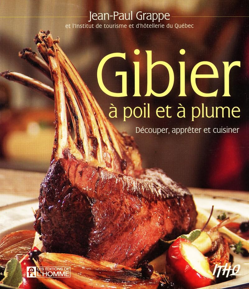 Gibier à poil et à plume: DECOUPER, APPRETER ET CUISINER book