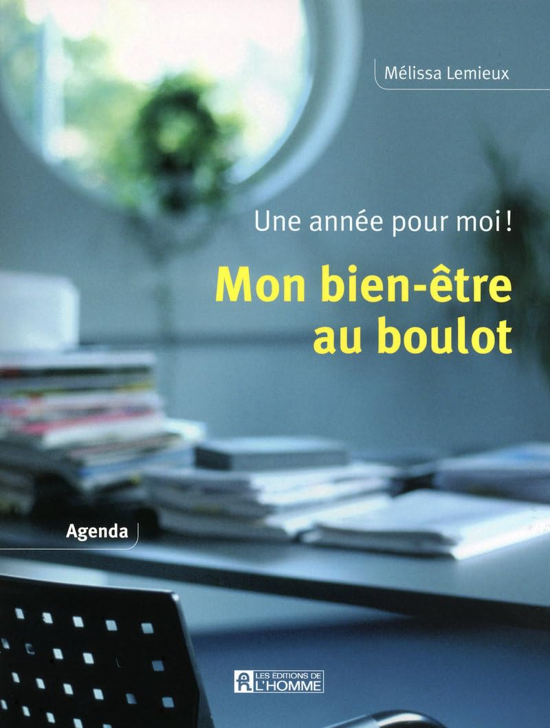 MON BIEN-ETRE AU BOULOT-AGENDA book