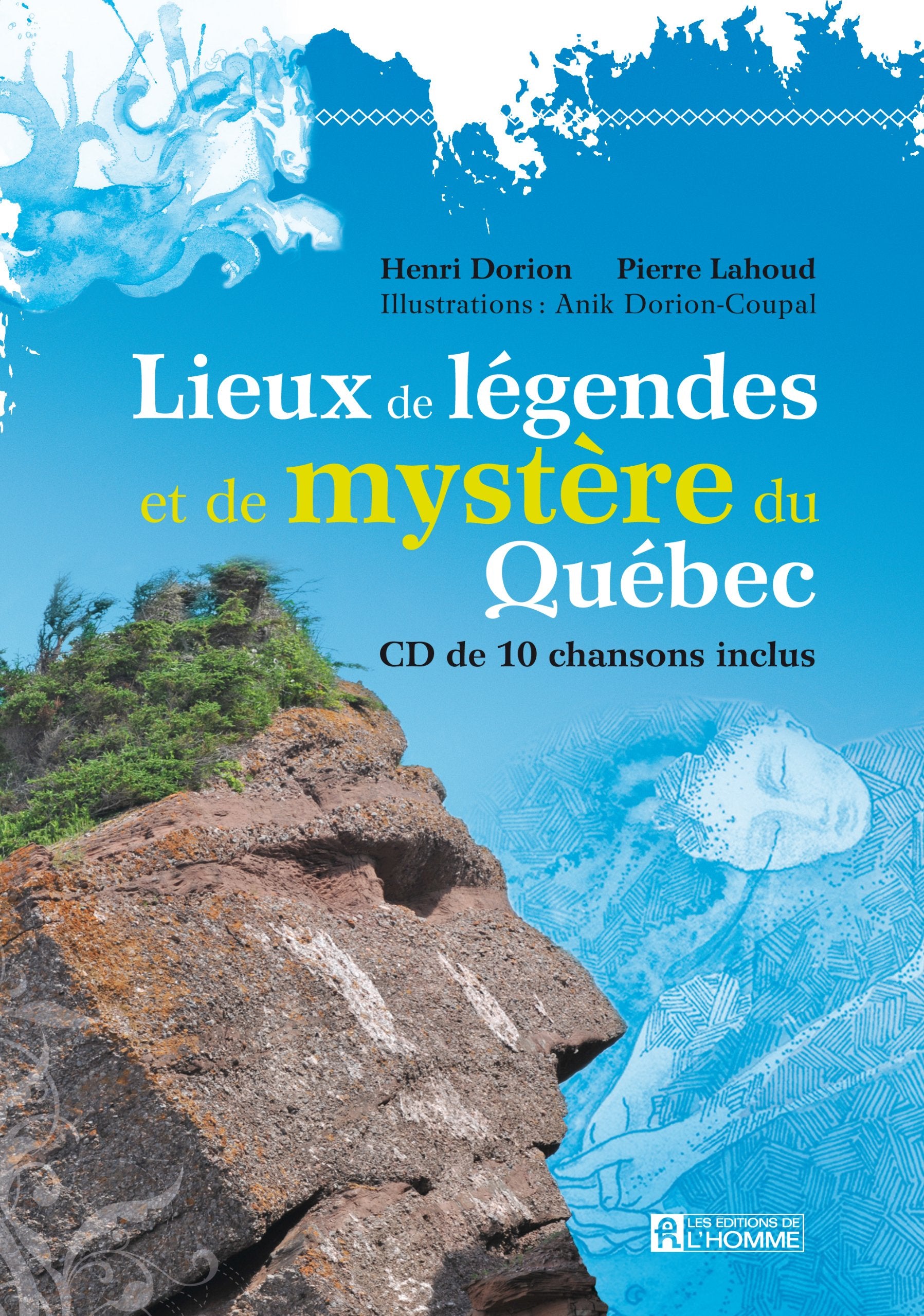 Lieux de legendes et de mysteres du quebec book