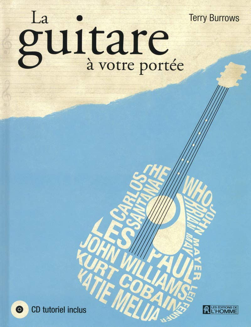La guitare à votre portée + CD tutoriel inclus book