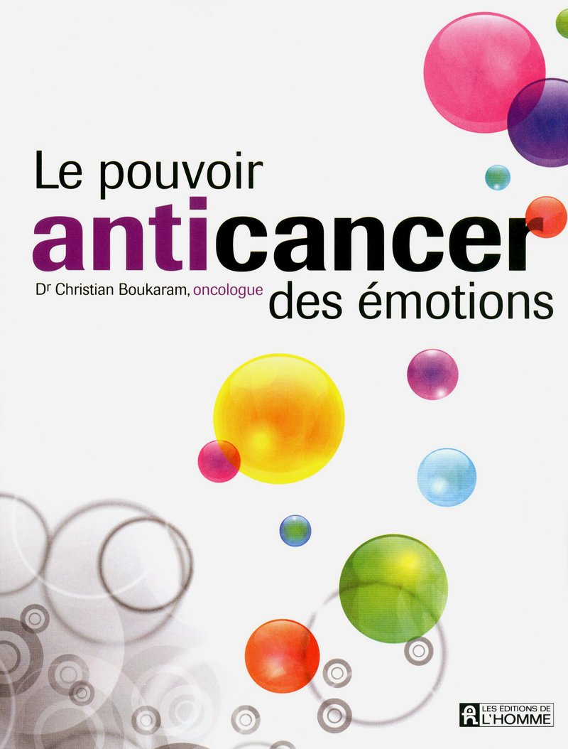 Le pouvoir anticancer des émotions book