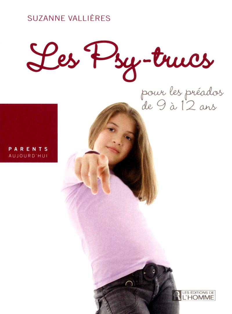 LES PSY-TRUCS POUR LES PREADOS DE 9 A 12 ANS book