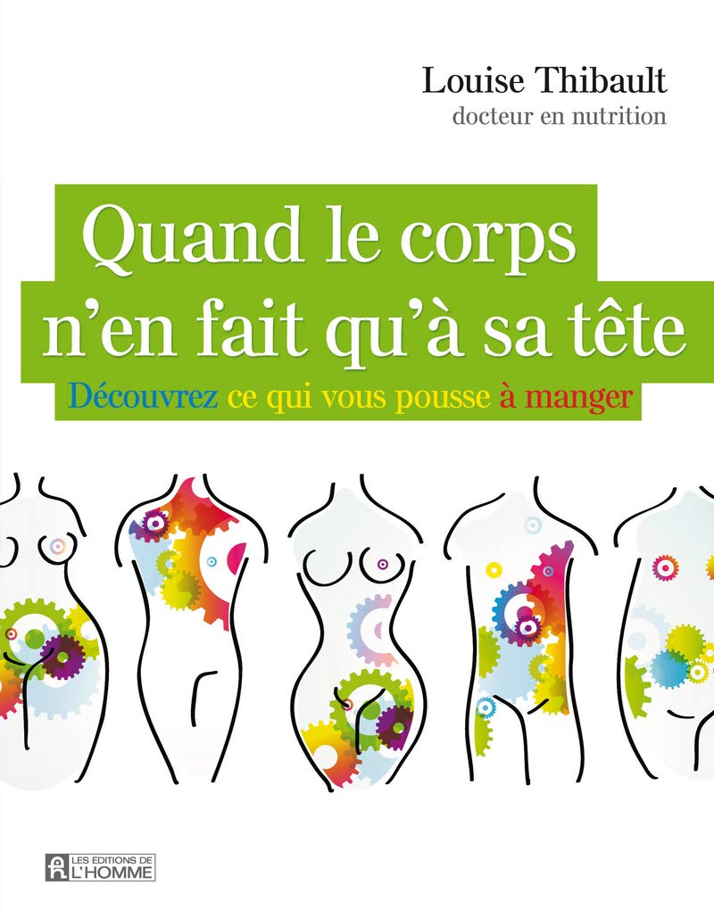 Quand le corps n'en fait qu'à sa tête book
