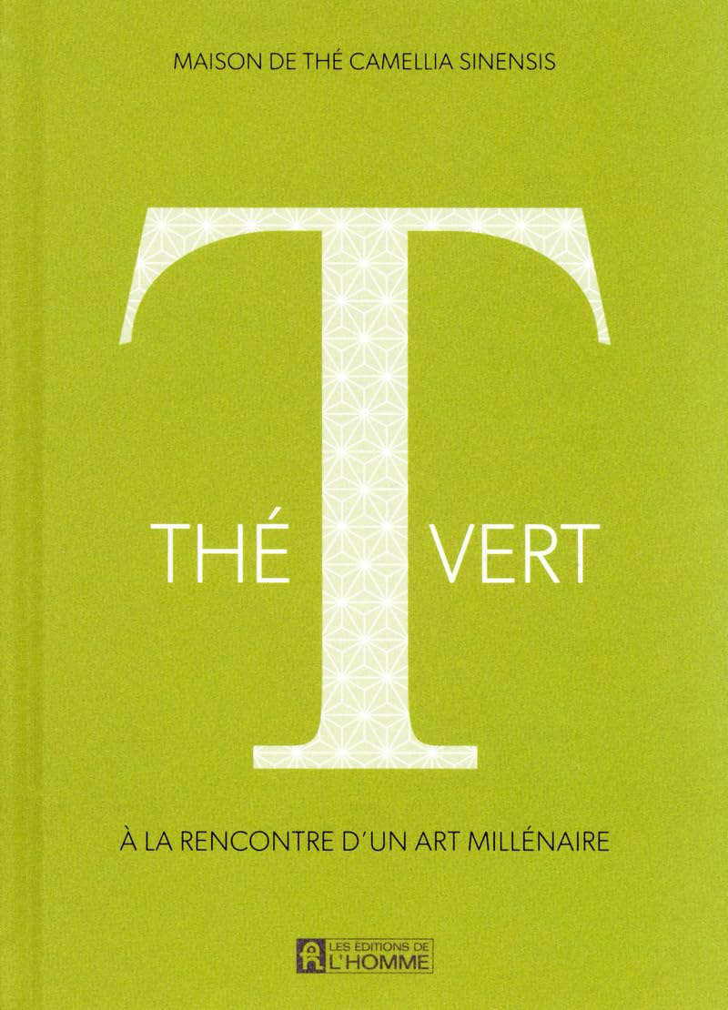 Thé vert: A la rencontre d'un art millénaire Leisure, Home & Garden