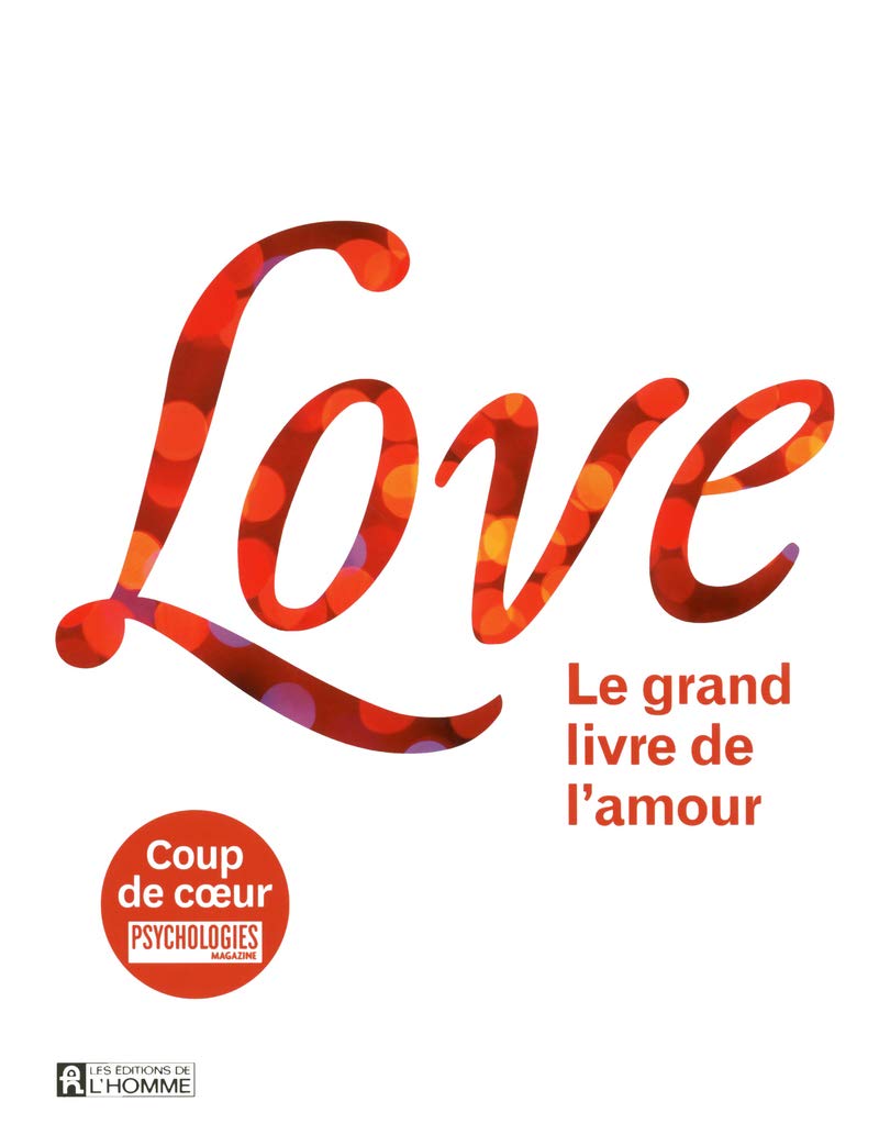 Love - Le grand livre de l'amour Parents & Children