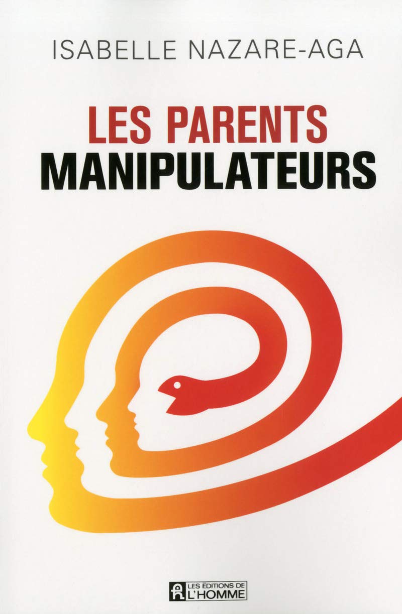 Les parents manipulateurs Partnership & Love