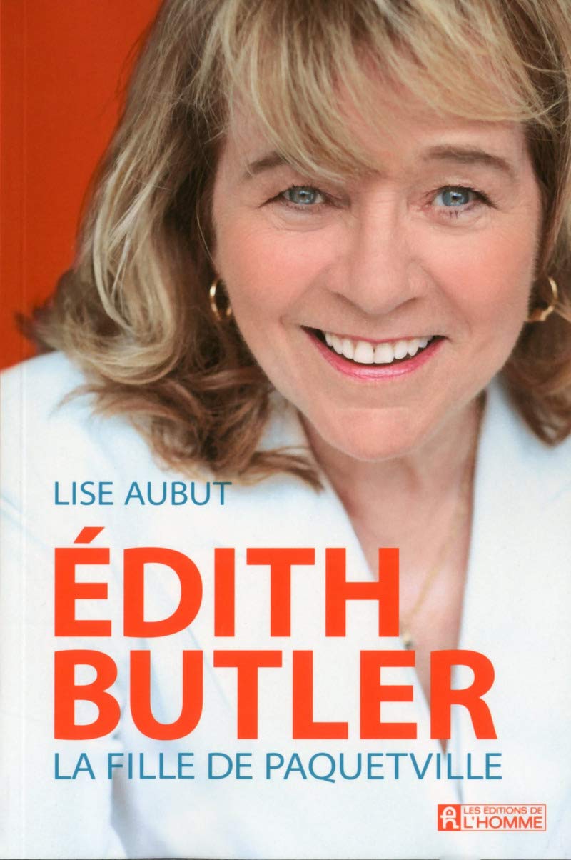 Edith Butler: La fille de Paquetville book