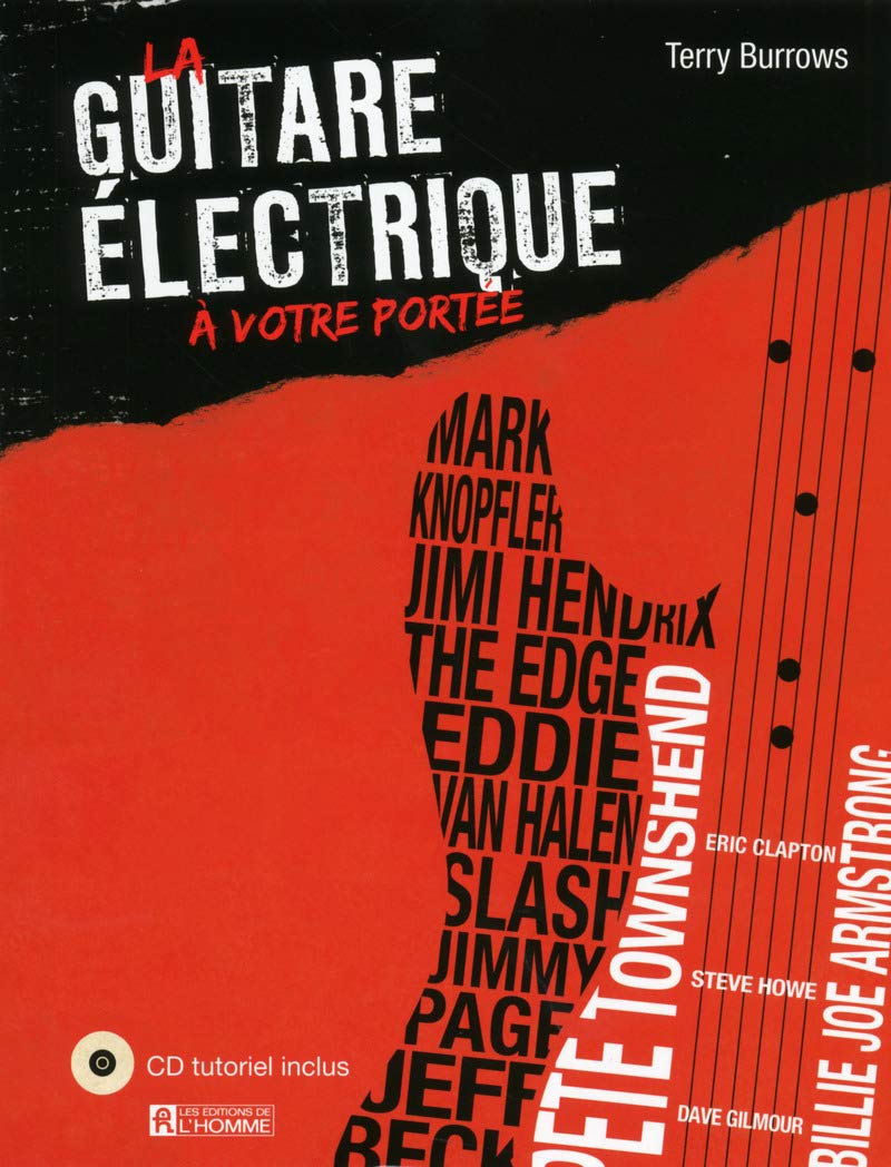 La guitare électrique à votre portée (Nouvelle édition) + CD tutoriel inclus book