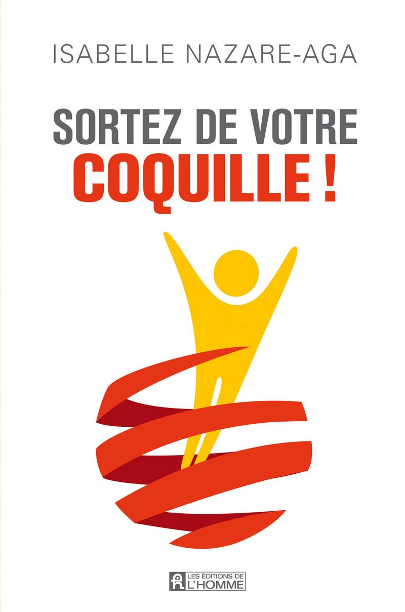 Sortez de votre coquille !: Approcher les autres, est-ce si difficile ? book