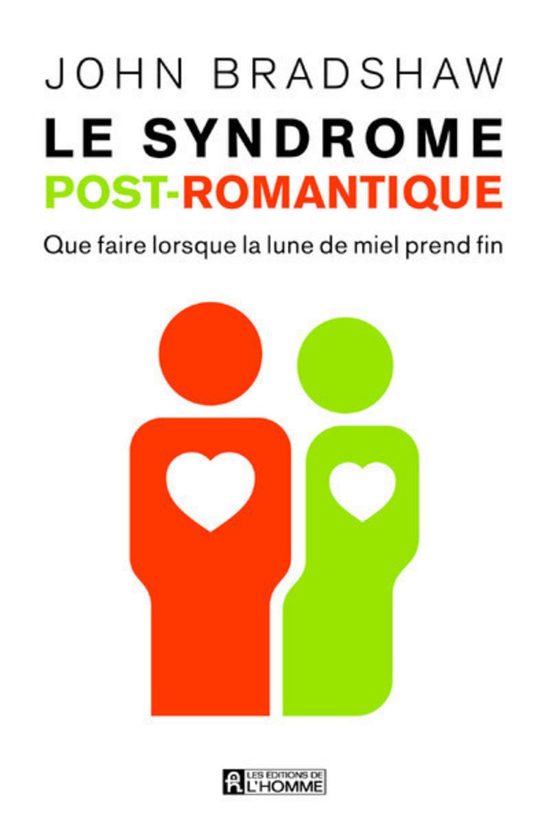 Le syndrome post-romantique: Que faire quand la lune de miel prend fin book