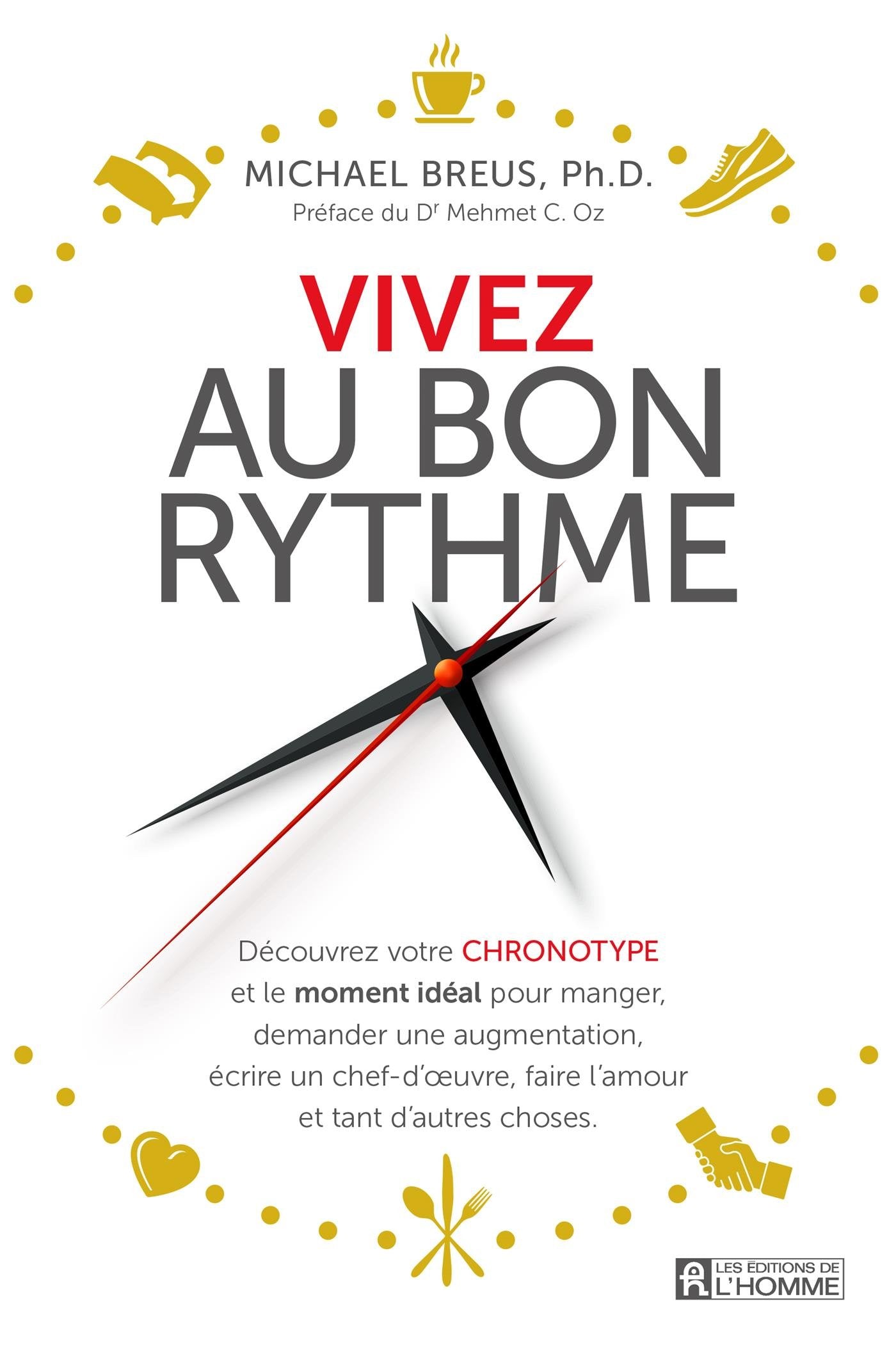 Vivez au bon rythme (French Edition) Books