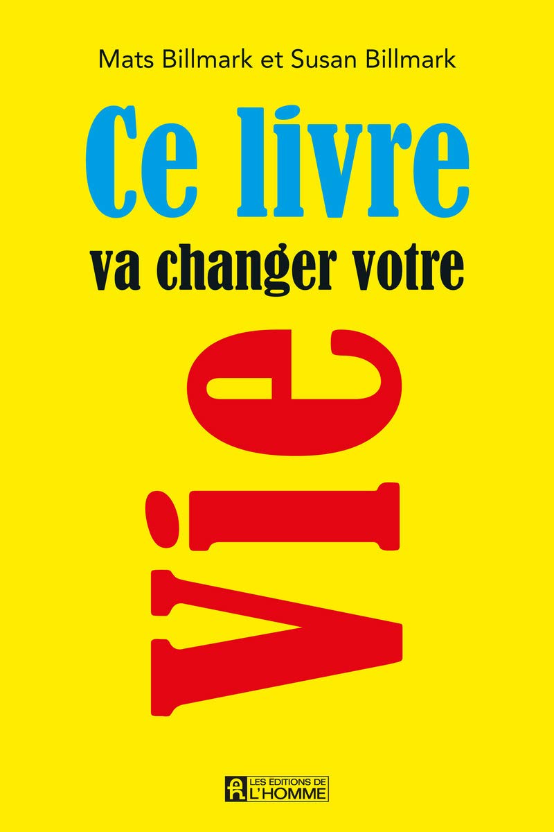 Ce livre va changer votre vie Health, Nutrition & Fitness