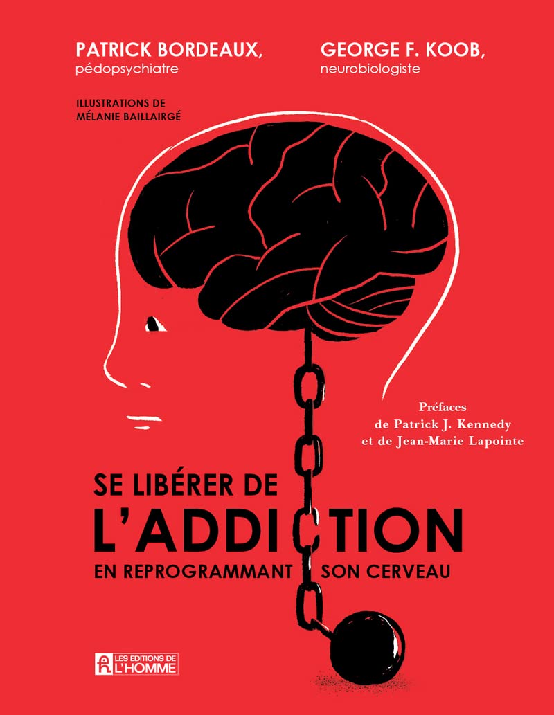 Se libérer de l'addiction en reprogrammant son cerveau book