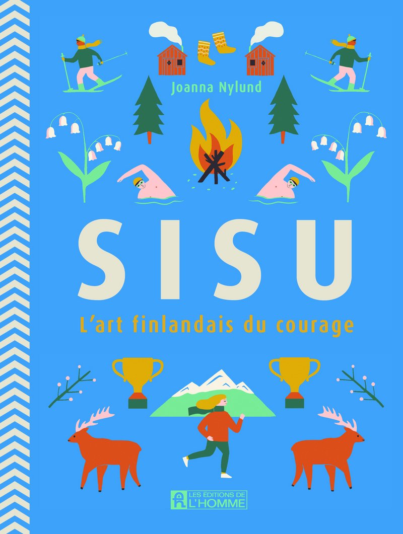 Sisu - L'art finlandais du courage Partnership & Love