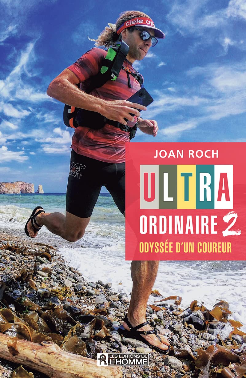 Ultra-ordinaire 2 - Odyssée d'un coureur: Odyssée d'un coureur book