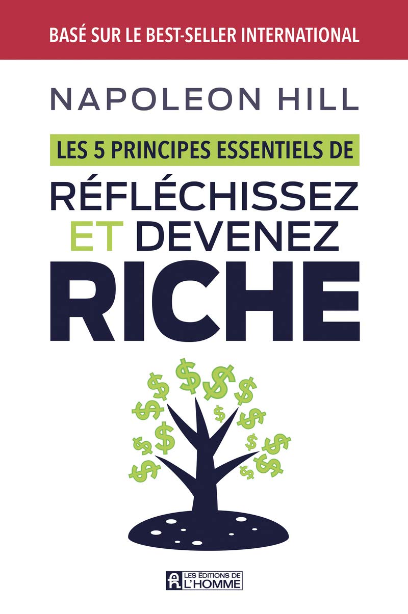 Les 5 principes essentiels de réfléchissez et devenez riche book
