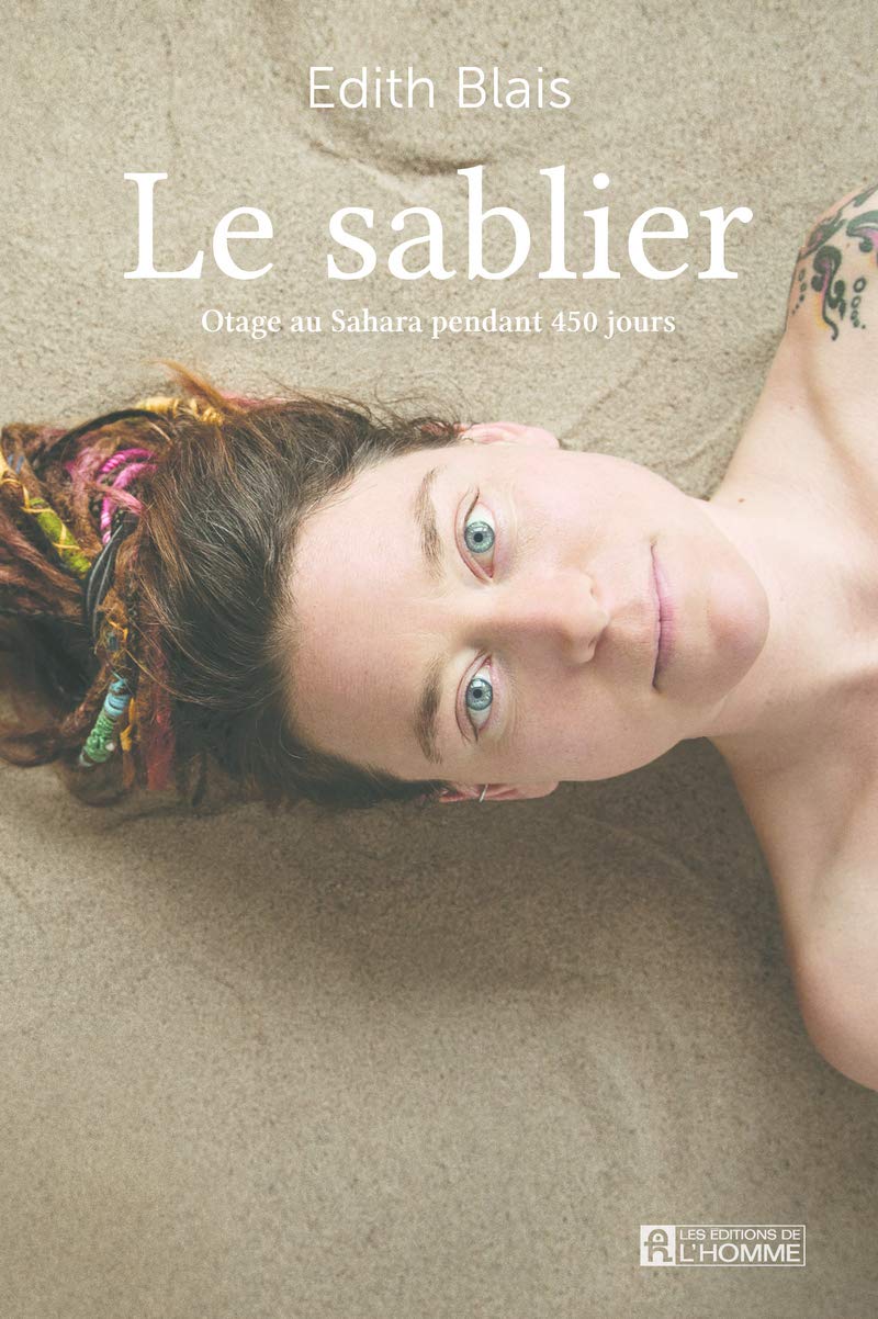 Le sablier - Otage au Sahara pendant 450 jours Science