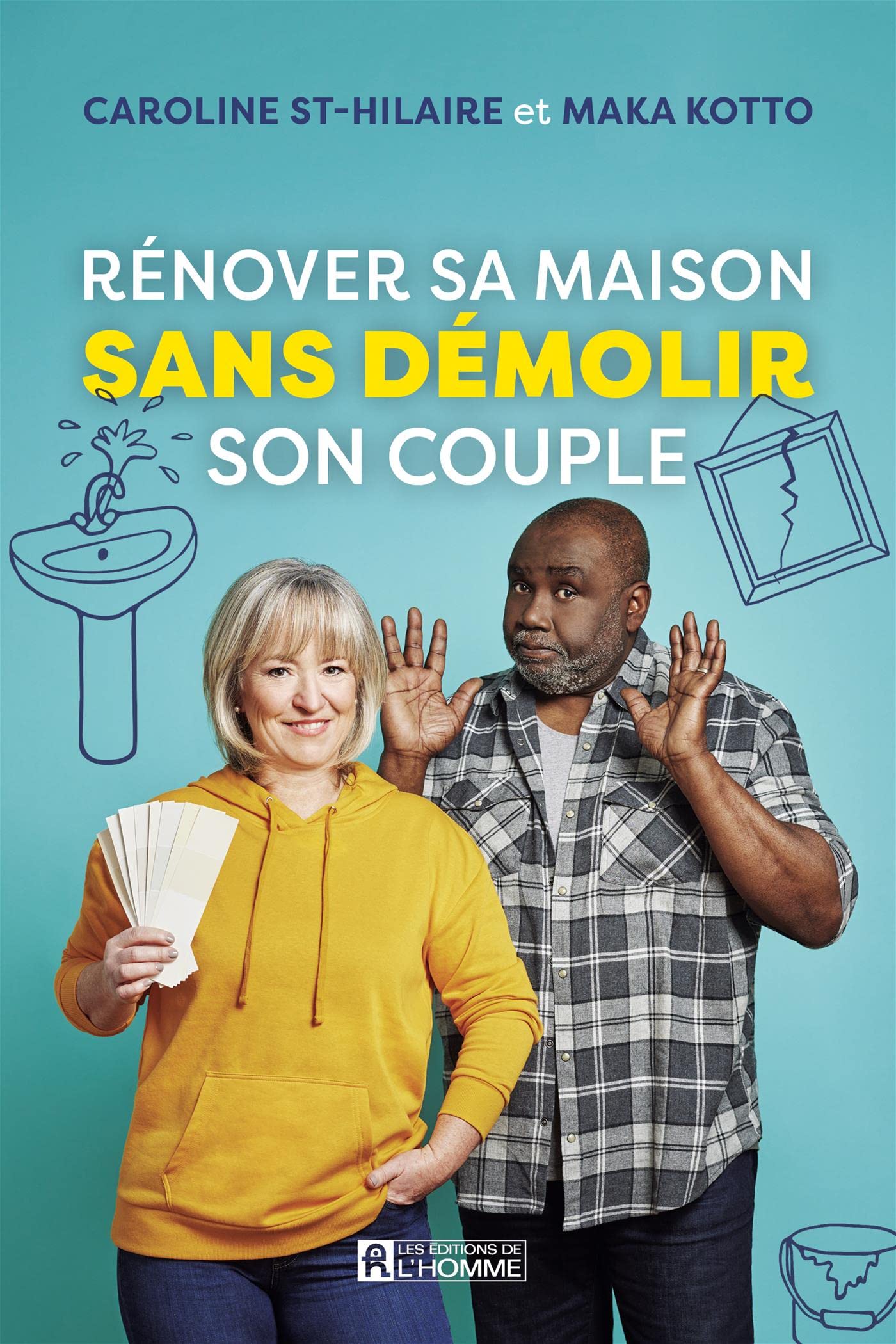 Rénover sa maison sans démolir son couple book