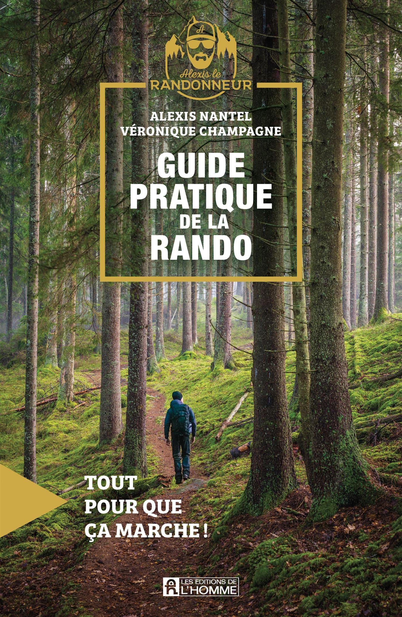 Guide pratique de la rando: Tout pour que ça marche ! book