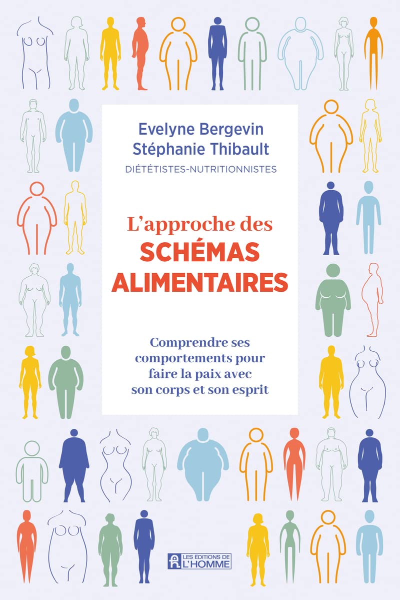 L'approche des schémas alimentaires: Comprendre ses comportements pour faire la paix avec son corps et son esprit Health, Nutrition & Fitness