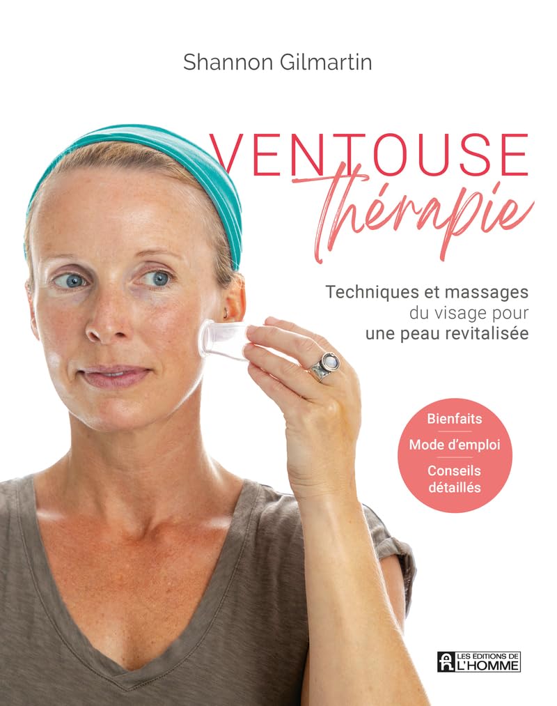 Ventouse Thérapie - Techniques et massages du visage pour une peau revitalisée Health, Nutrition & Fitness