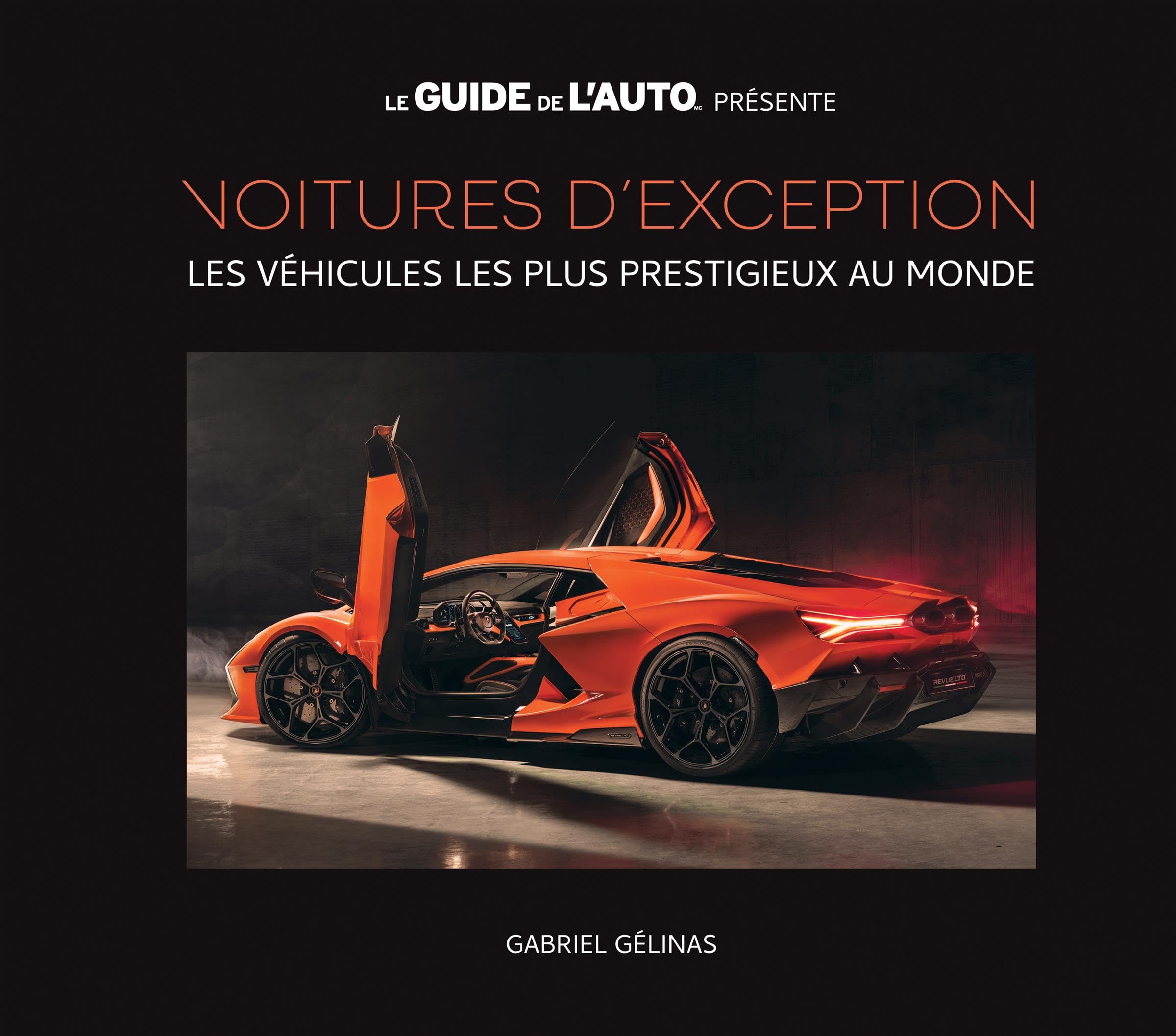 Voitures d'exception. les vehicules les plus prestigieux au monde book