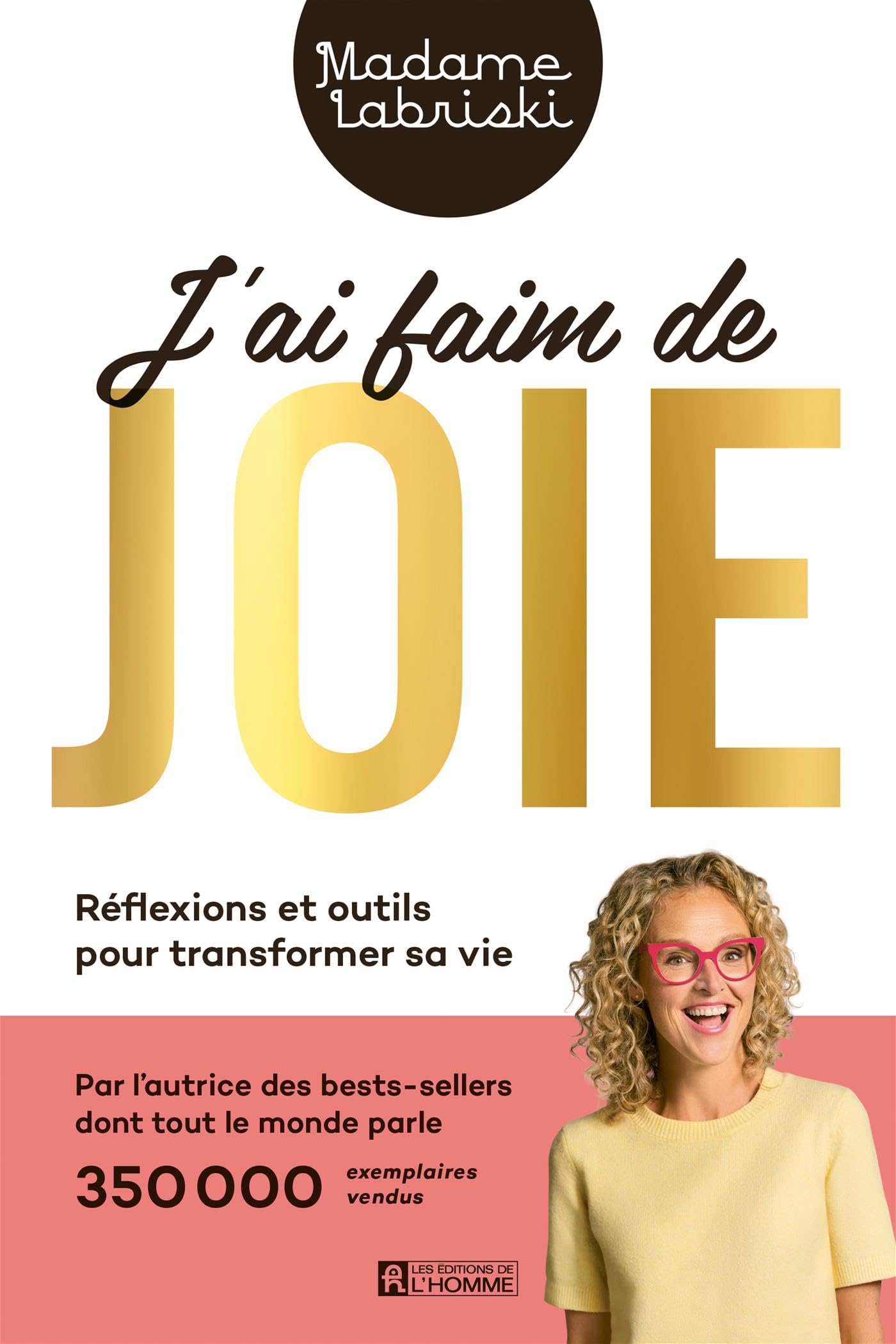 J'ai faim de joie: Réflexions et outils pour transformer sa vie book