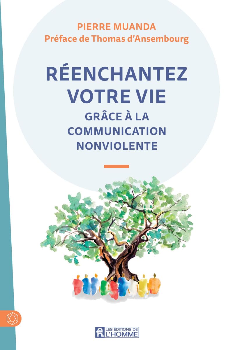 Réenchantez votre vie grâce à la Communication NonViolente Partnership & Love