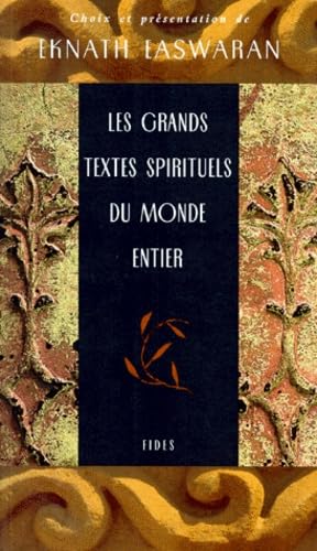 GRANDS TEXTES SPIRITUELS DU MONDE Religion & Esotericism