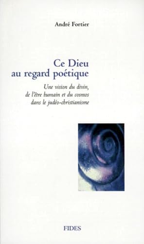 CE DIEU AU REGARD POETIQUE book