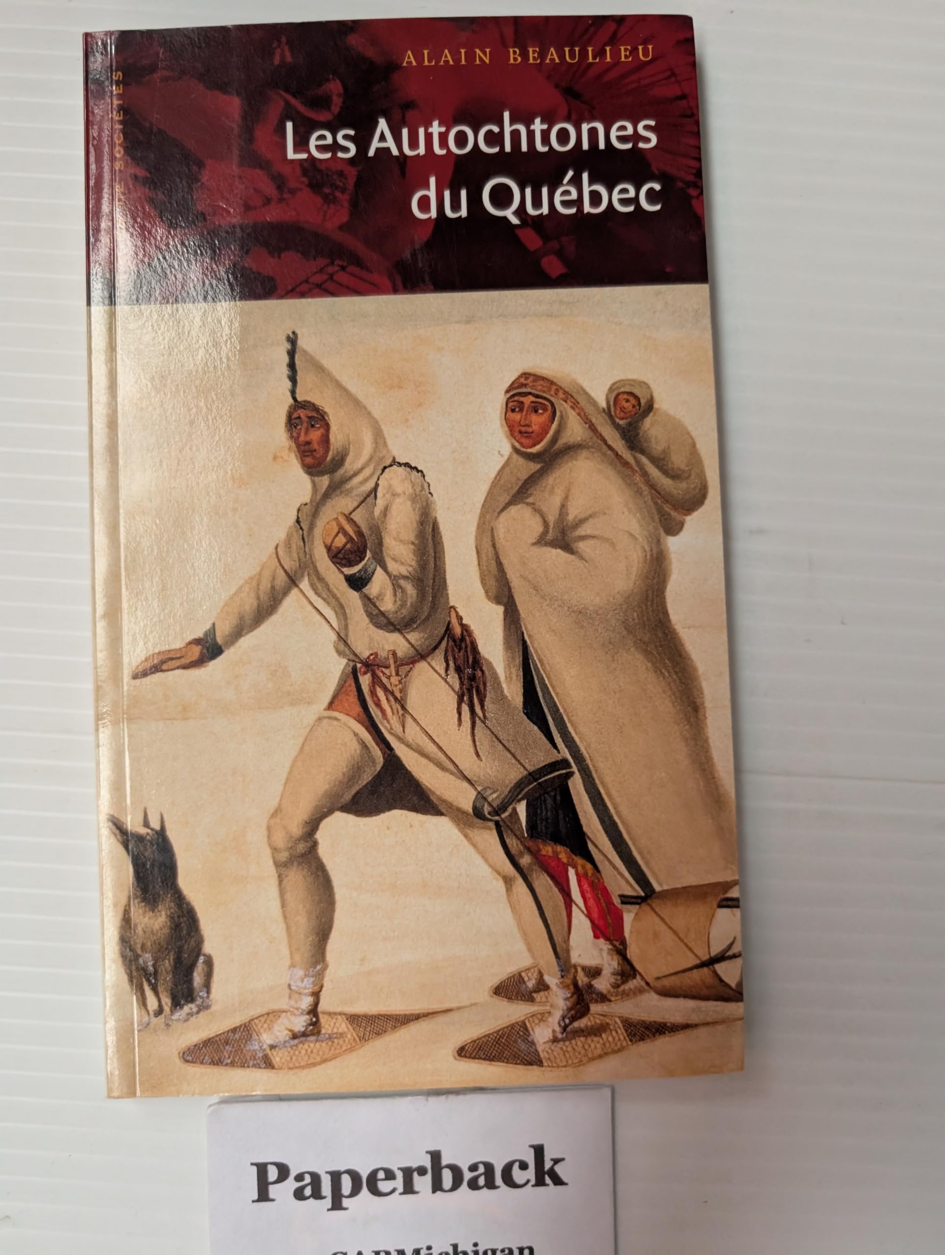 AUTOCHTONES DU QUEBEC NLLE ED.: Des premières alliances aux revendications contemporaines, édition 2000 Religion & Esotericism
