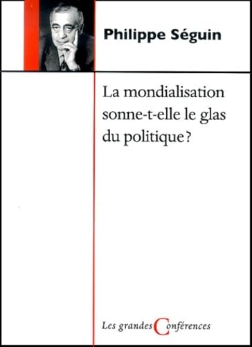 MONDIALISATION SONNE T-ELLE LE GLAS POLITIQUE ? (0000) Religion & Esotericism
