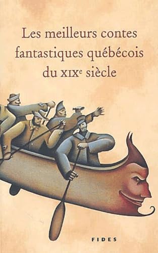 Meilleurs contes fantastiques québécois du XIXe siècle book