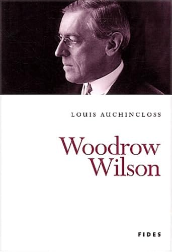 WOODROW WILSON Books