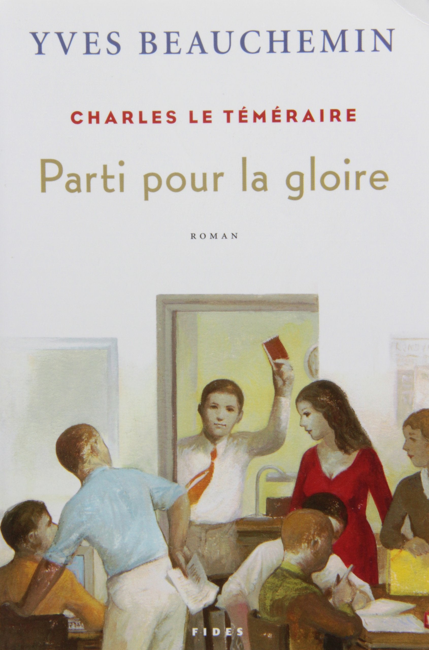 CHARLES LE TÉMÉRAIRE T03 PARTI POUR LA GLOIRE book
