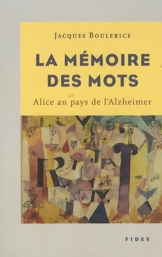 memoire des mots (la) , alice au pays de l'alzheimer book